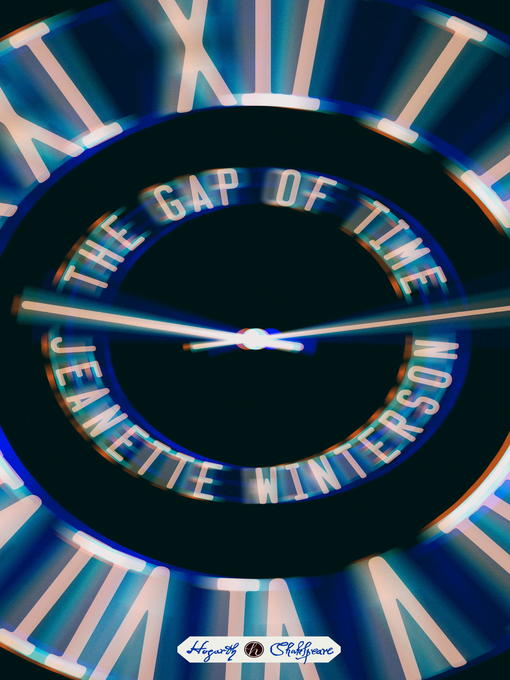 Title details for The Gap of Time by Jeanette Winterson - Available